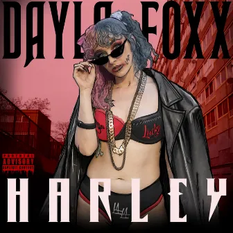 Harley by Dayla Foxx