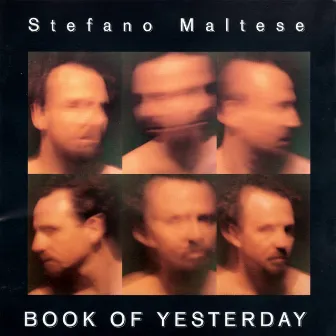 Book of Yesterday by Stefano Maltese