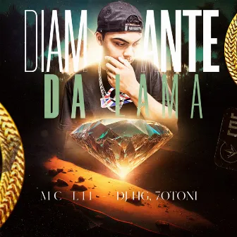 Diamante da Lama by Mc L11