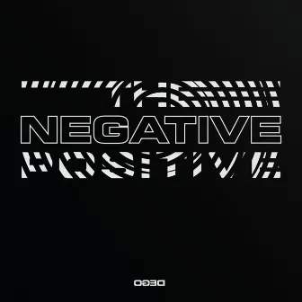 The Negative Positive by Dego