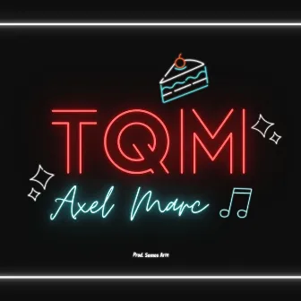 TQM by Axel Marc