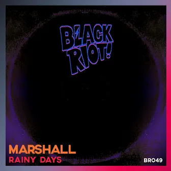 Rainy Days by Marshall