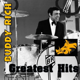 Greatest Hits by Buddy Rich