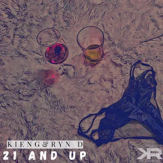 21 and Up by Ryn D