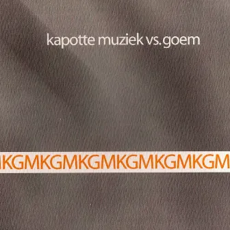 KGM - EP by Kapotte Muziek