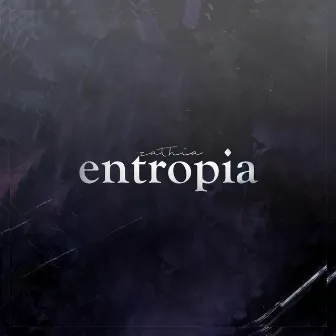 Entropia by Zathia