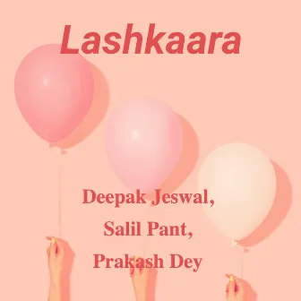 Lashkaara by Deepak Jeswal