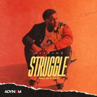 Struggle by Mission