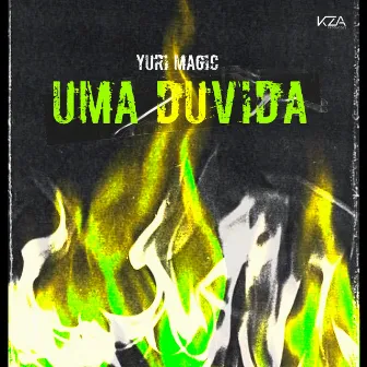 Uma Duvida by Yuri Magic