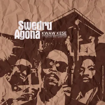 Swedru Agona (feat. Teeflow & Obrafour) by Kwaw Kese