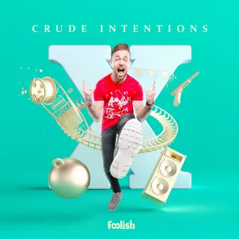 X (Radio Edits) by Crude Intentions