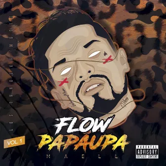 Flow Papaupa, Vol. 1 by Maell