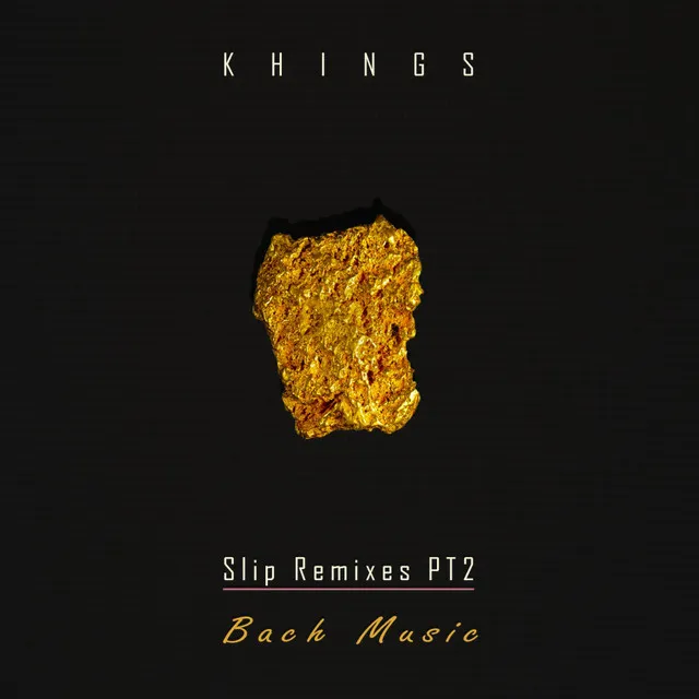 Slip Remixes, Pt. 2