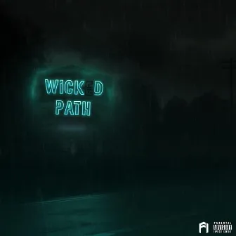 Wicked Path by Factual