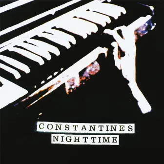 Nighttime Anytime by Constantines