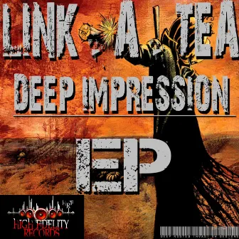 Deep Impression EP by Link-A-Tea