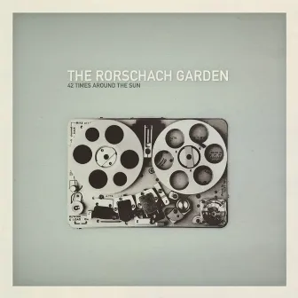 42 Times Around the Sun by The Rorschach Garden