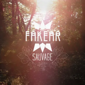 Sauvage by Fakear