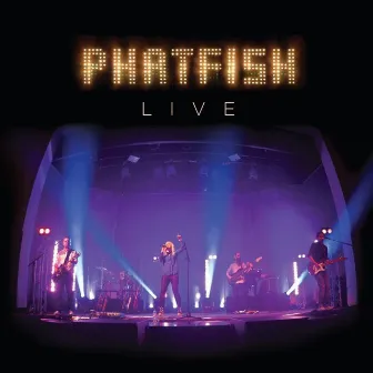 Phatfish (Live) by Phatfish