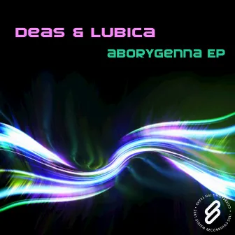 Aborygenna EP by Deas & Lubica