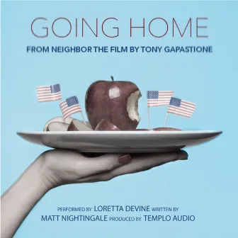 Going Home by Loretta Devine