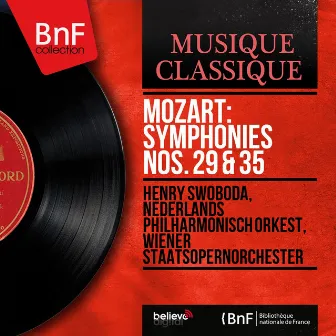 Mozart: Symphonies Nos. 29 & 35 (Mono Version) by Nederlands Philharmonisch Orkest