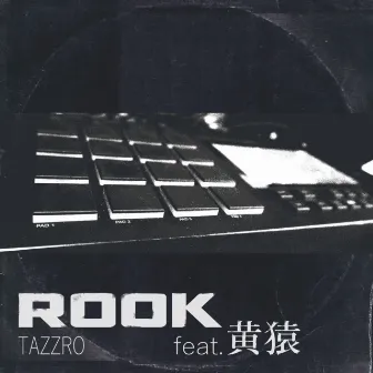 ROOK by TAZZRO