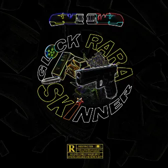 Glock Rara by $kinner