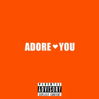 Adore You by May Star