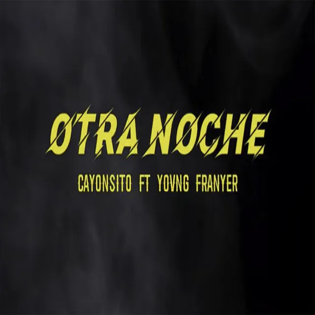 Otra Noche - Original