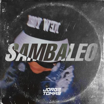 SAMBALEO by Jorge Tomas