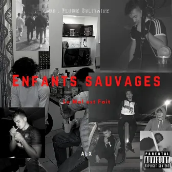 Enfants Sauvages by ALX