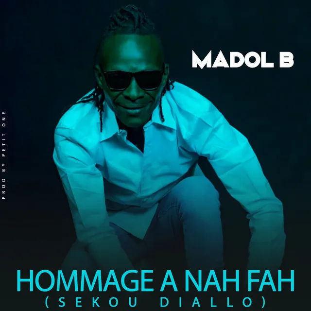 Hommage a Nah Fah (Sekou Diallo)