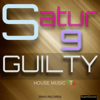 Guilty (Super Groove) by Satur9