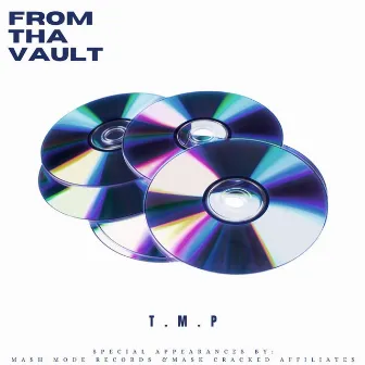 From The Vault by T.M.P