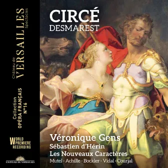 Desmarest: Circé by Henri Desmarets