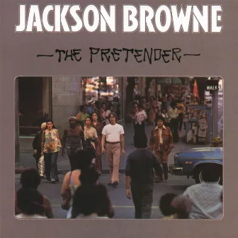 The Pretender by Jackson Browne