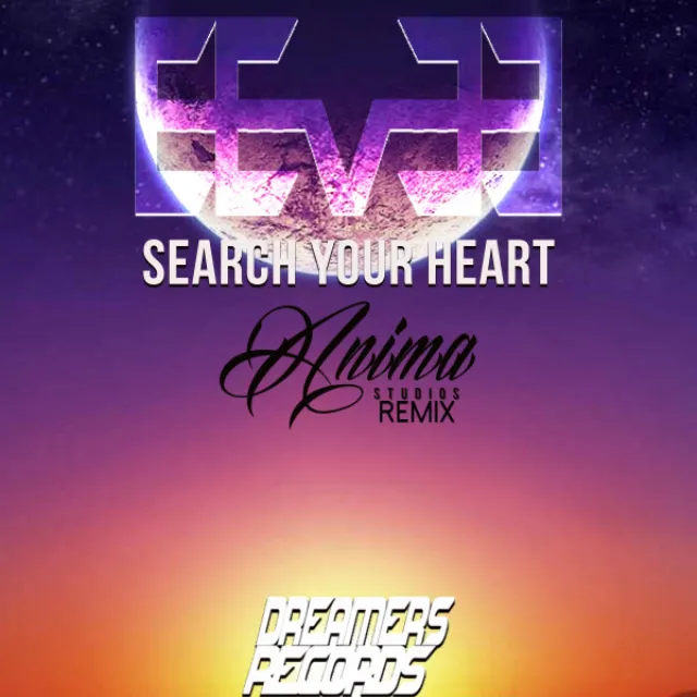 Search Your Heart (Anima Studios Remix)