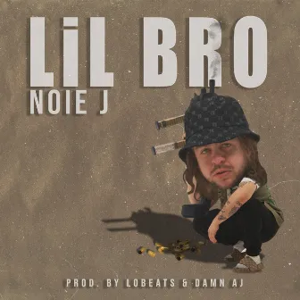 LIL BRO by Noie J