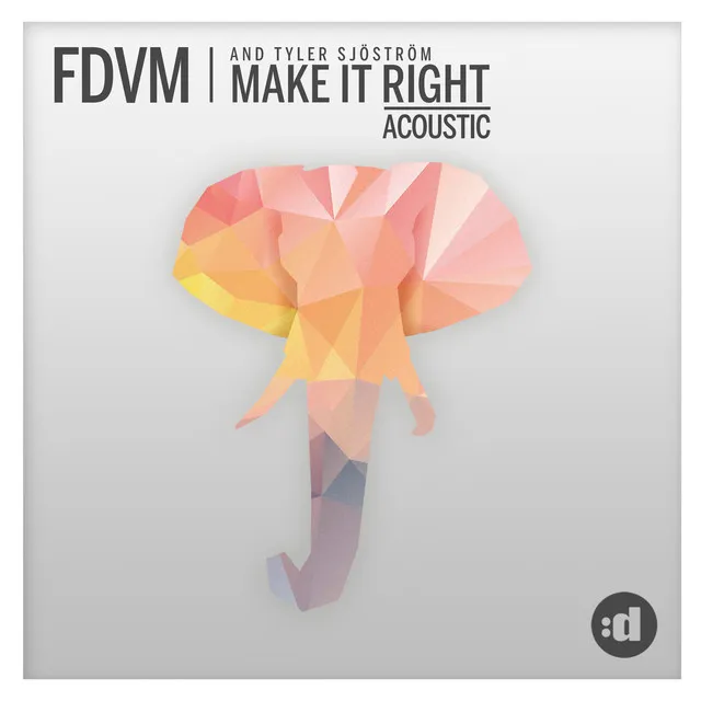 Make It Right (Acoustic)