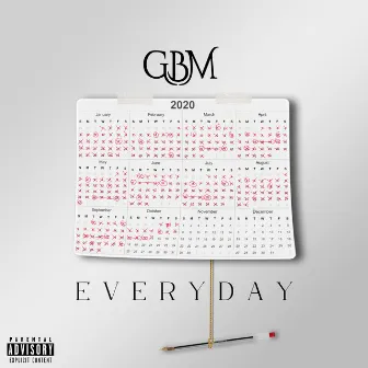 Everyday by GBM