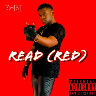 READ (RED) by B-Ri