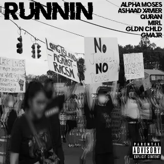 Runnin' by Alpha Moses