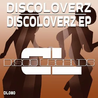 Discoloverz EP by Discoloverz