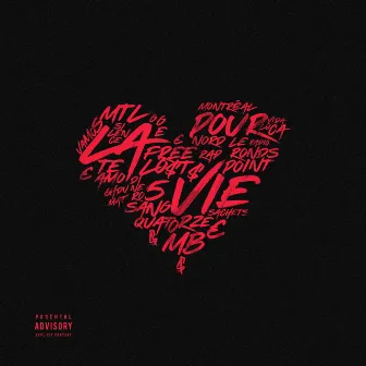 Pour la vie by MB