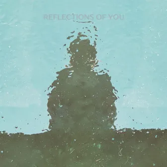 Reflections Of You by Yotam Ben Horin