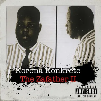 The Zafather 2 by Korona Konkrete