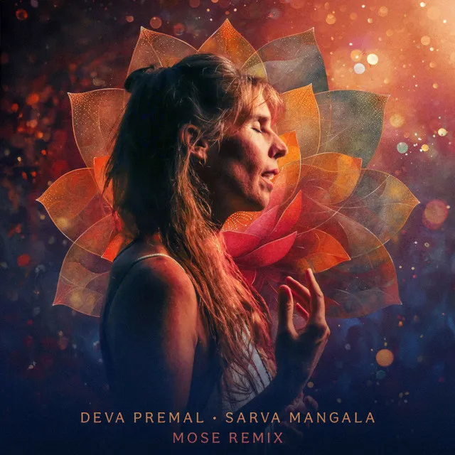 Sarva Mangala (Mose Remix)