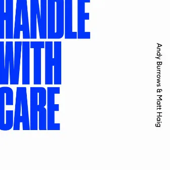 Handle With Care by Andy Burrows