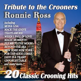 Tribute to The Crooners by Ronnie Ross